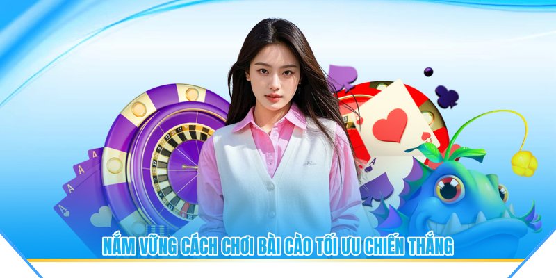 Nắm vững cách chơi bài cào tối ưu chiến thắng